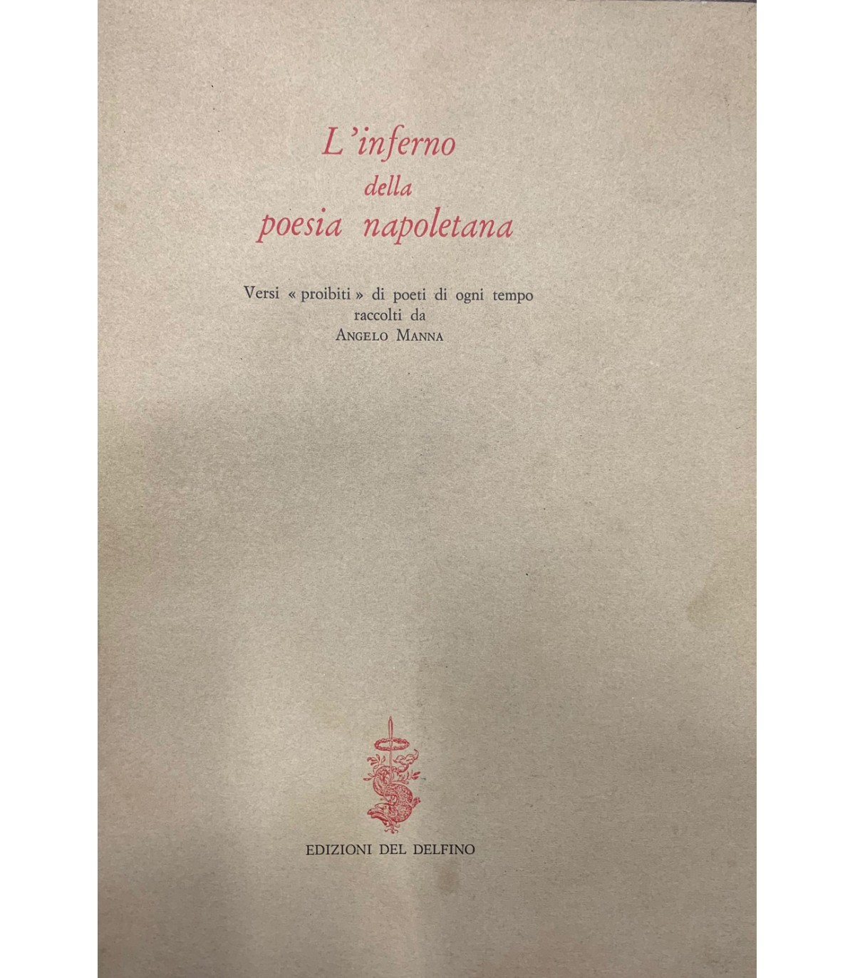 L Inferno Della Poesia Napoletana