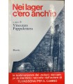 Nei lager c'ero anch'io