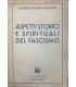 Aspetti storici e spirituali del fascismo