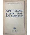 Aspetti storici e spirituali del fascismo