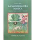 La Mandragora magica